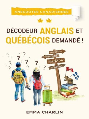 cover image of Décodeur anglais et québécois demandé !